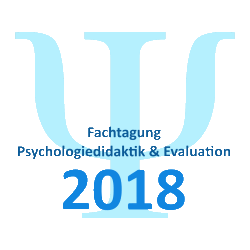 Fachtagung Psychologiedidaktik und Evaluation 2018